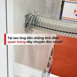 Tại sao ống dẫn chống tĩnh điện quan trọng dây chuyền đúc nhựa?