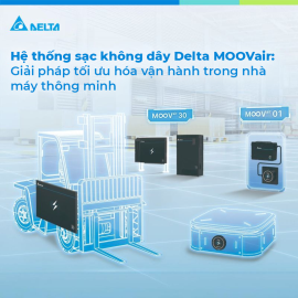 Hệ thống sạc không dây Delta MOOVair: Giải pháp tối ưu hóa vận hành trong nhà máy thông minh