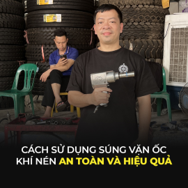 Cách sử dụng súng vặn ốc khí nén an toàn và hiệu quả