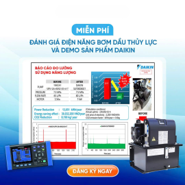 Miễn phí đo công suất tiêu thụ bơm dầu thủy lực và demo sản phẩm Daikin