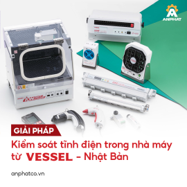 Thiết bị khử tĩnh điện vessel - Kiểm soát tĩnh điện hiệu quả cho nhà máy sản xuất