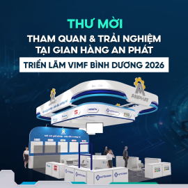 THƯ MỜI THAM QUAN TRIỂN LÃM VIMF BÌNH DƯƠNG 2026 - AN PHÁT