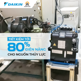 Bơm thủy lực Daikin hybrid tiết kiệm đến 80% điện năng