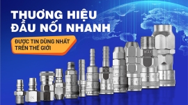 Đâu là thương hiệu đầu nối nhanh được tin dùng nhất trên thế giới?