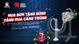 Mua bơm được súng - Càng mua càng trúng